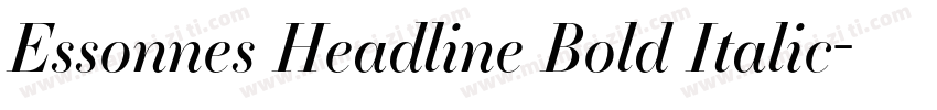 Essonnes Headline Bold Italic字体转换